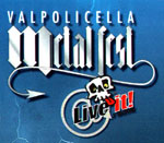 VALPOLICELLA METAL FEST 25-26-27 LUGLIO 2003